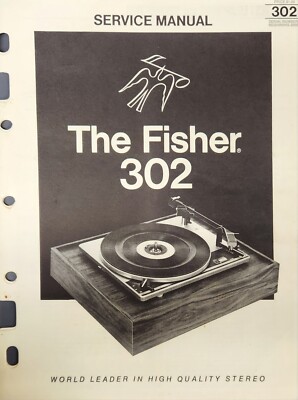 The Fisher Model 302 Turntable Service Manual-image