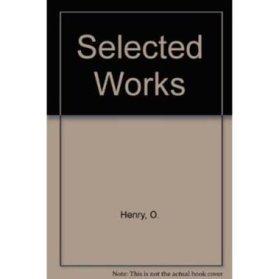Selected Works - Paperback By O Henry - ACCEPTABLE-image