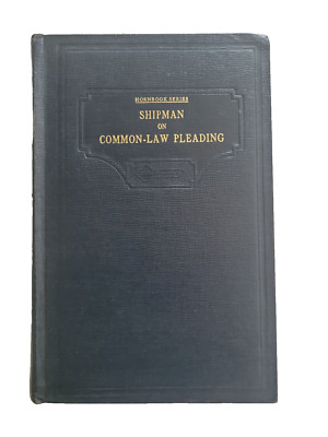 SHIPMAN ON COMMON-LAW PLEADING - HORNBOOK SERIES - BALLANTINE - 1923 - VG-image