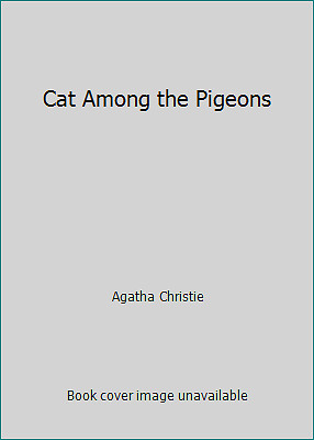 Cat Among the Pigeons by Agatha Christie-image