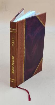 Cora, Or, The Romance Of Three Years : A Novel 1869 [Leather Bound]-image