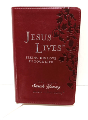 Jesus Lives : Seeing His Love in Your Life by Sarah Young (2009) Leather bound-image