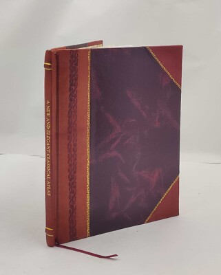 A new and elegant classical atlas : consisting of maps [Leather Bound]-image