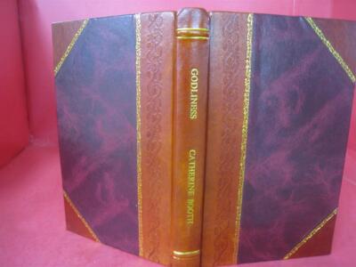 Papers On Godliness Being Reports Of A Series Of Addresses Deliv [Leather Bound]-image