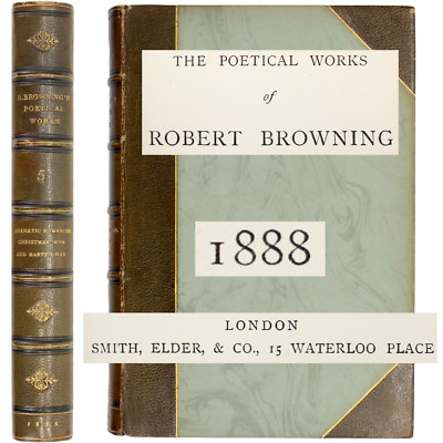 ROBERT BROWNING LEATHER BOUND FINE BINDING POETRY 1888 Vo 16 ONLY SMITH ELDER UK-image