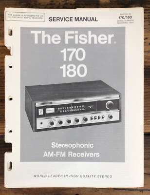 Fisher Model 170 Model 180 Receiver  Service Manual *Original*-image