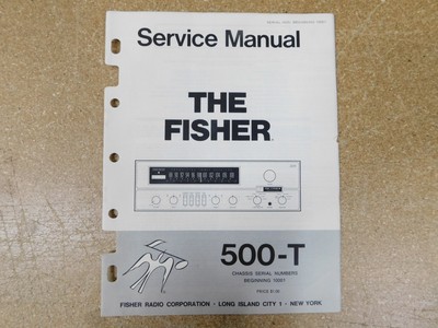 The Fisher 500-T Service Stereo Receiver Manual w/ Schematics (original)-image
