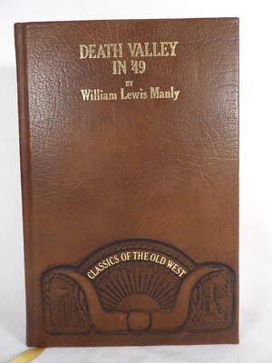 Classics of the Old West Death Valley in '49 Leather Bound Embossed Cover 1982-image