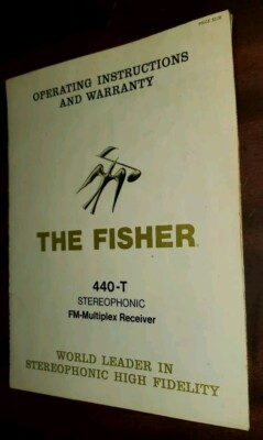 The Fisher 440-T Stereophonic FM Multiplex Receiver Operating Instructions 1965 -image