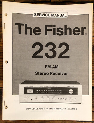 Fisher Model 232 Receiver  Service Manual *Original*-image