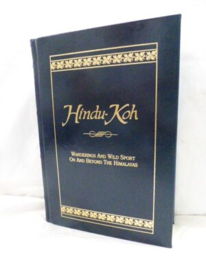 Hindu-Koh - Wanderings and Wild Sport on and Beyond the Himalayas-image