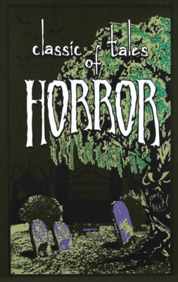 Classic Tales of Horror (Leather-bound Classics) Leather Bound – 2015 by Edit...-image