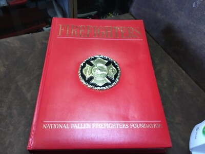Firefighters National Fallen Firefighters Foundation Book, Hardback 10x13 -image