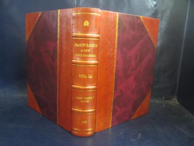 Pantologia A new cyclopaedia comprehending a complete series of [Leather Bound]-image