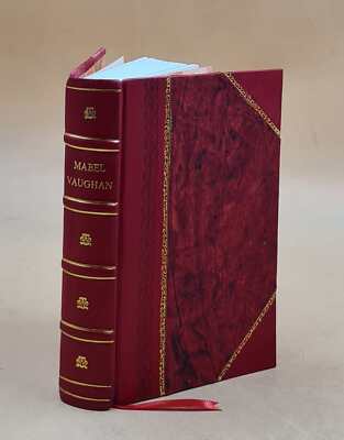 Mabel Vaughan : A Novel / By The Author Of 