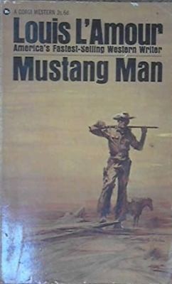 Mustang Man by louis-l-amour-image
