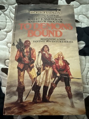 To Demons Bound by Robert Vardeman (1985)-image