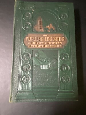 Vtg The Popular Educator, Worlds Greatest Literature Series Vol 4 ~1939 /1940 ~-image