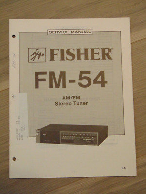 Fisher FM-54 Service Manual AM/FM Stereo Tuner-image