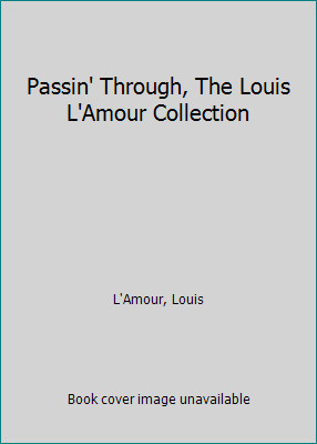 Passin' Through by Louis L'Amour-image