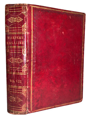 1854, HARPER'S NEW MONTHLY MAGAZINE, VOLUME VIII, CHARLES DICKENS, LEATHER BOUND-image