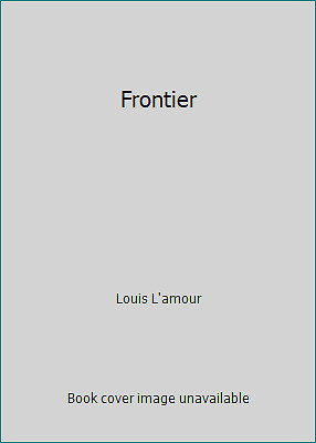 Frontier by Louis L'amour-image