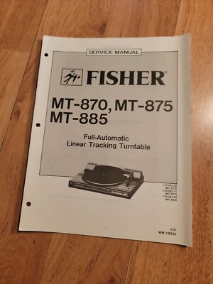 Fisher MT 870 875 885 Turntable Service Manual repair-image