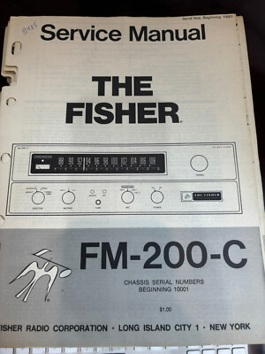 FISHER FM-200-C FM200C RECEIVER Repair Service Manual **ORIGINAL**-image
