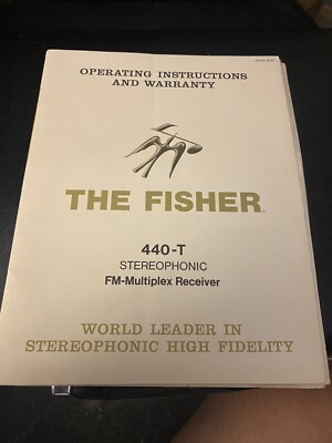 The Fisher 440-T Stereophonic FM Multiplex Receiver Operating Instructions-image