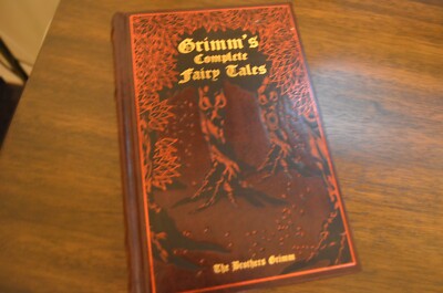 Leather-Bound Classics : Grimm's Complete Fairy Tales by Wilhelm Grimm...-image