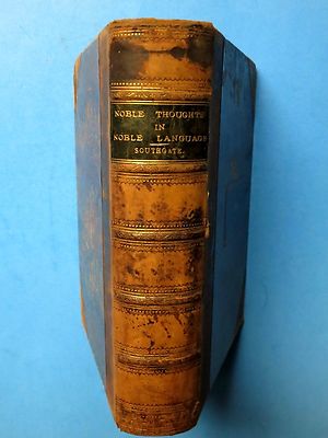 NOBLE THOUGHTS IN NOBLE LANGUAGE / HENRY SOUTHGATE / PRESENTATION COPY, LEATHER-image