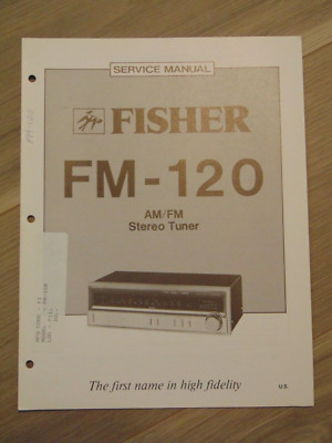 Fisher FM-120 Service Manual AM/FM Stereo Tuner-image