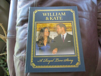 William & Kate - A Royal Love Story - Easton Press 2010 Leather Like New  G5-image