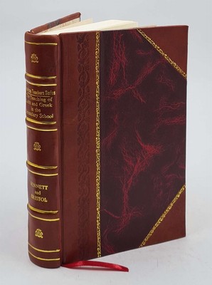 American Teachers Series:The Teaching Of Latin And Greek In The [Leather Bound]-image