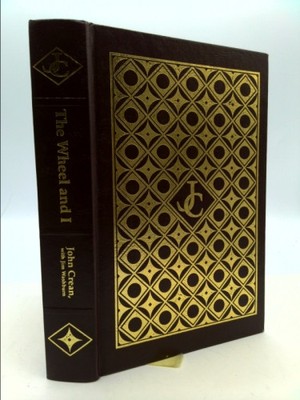 The Wheel and I - John Crean: Driving Fleetwood Enterprises...  (Ltd Ed, Signed)-image