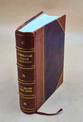Patrologiae Cursus Completus ... : Series Latina. Volume V.177 1 [Leather Bound]-image