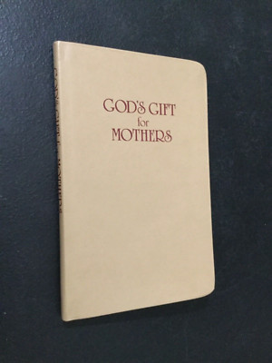 God's Gift for Mothers 1989 Softcover Leather-Bound (Like New) J. Countryman-image