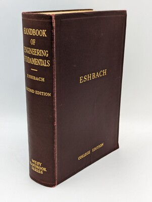 Handbook of Engineering Fundamentals Eshbach College Second Edition 1952-image