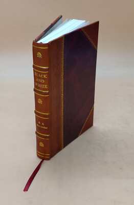 Black And White, A Novel 1883 By Meriwether, Elizabeth Avery [Leather Bound]-image