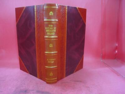 The Return Of Sherlock Holmes 1907 [Leather Bound]-image
