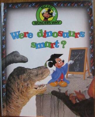 Were dinosaurs smart (Mickey wonders why) - Library Binding - GOOD-image