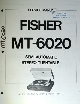 Fisher MT-6020 Service Manual Semi Automatic Stereo Turntable Original-image