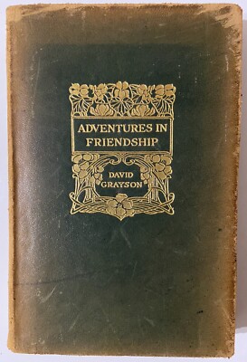 Adventures In Friendship by David Grayson (1916 Leather Bound Softcover)-image