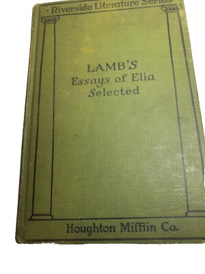 Lamb's Essays of Elia Selected Riverside Literature Series Copyright 1907-image