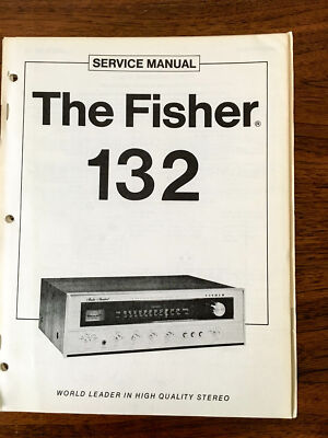 Fisher Model 132 Receiver Service Manual *Original*-image