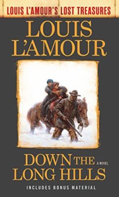 Down The Long Hills by Louis L'Amour-image
