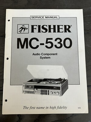 Fisher MC-530 Audio System Turntable Cassette Service Manual OEM Vintage Repair-image