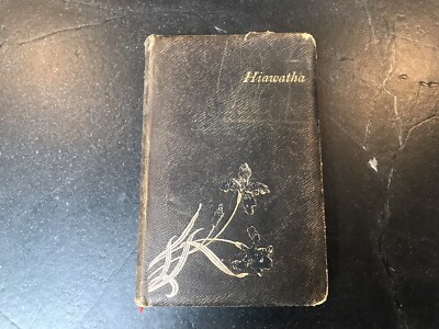 Antique 1899 The Songs Of Hiamatha By Henry Longfellow-image