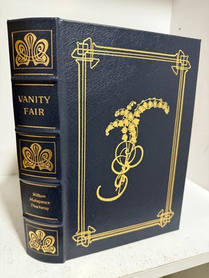 Easton Press Vanity Fair by William Makepeace Thackeray  100 Greatest Series-image