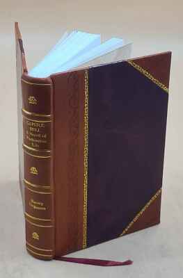 Capitol Hill; A Novel Of Washington Life, By Harvey Fergusson. 1 [Leather Bound]-image